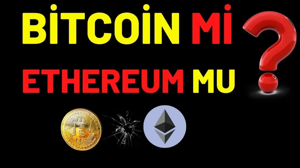 Bitcoin mi Ethereum mu: Karşılaştırmalı Kripto Rehberi